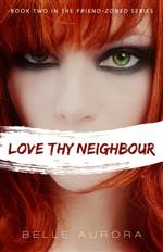 Love Thy Neighbour (Friend