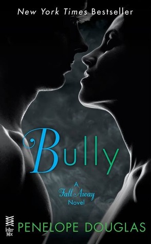 Bully (Fall Away #1)