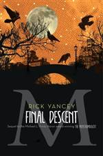 The Final Descent (The Monstrumologist #4)