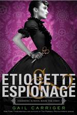 Etiquette & Espionage (Finishing School #1)