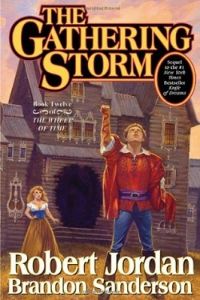 The Gathering Storm (The Wheel of Time #12)