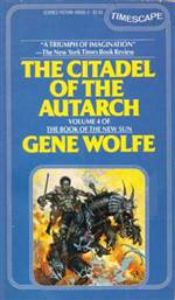 The Citadel of the Autarch (The Book of the New Sun #4)