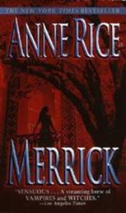 Merrick (The Vampire Chronicles #7)