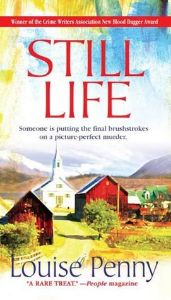 Still Life (Chief Inspector Armand Gamache #1)