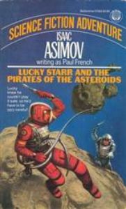 Lucky Starr and the Pirates of the Asteroids (Lucky Starr #2)