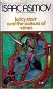 Lucky Starr and the Oceans of Venus (Lucky Starr #3)